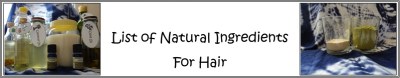 list of natural ingredients for hair